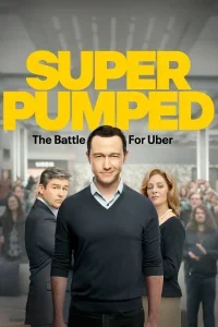 Super Pumped: La battaglia per Uber (2022)