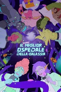 Il secondo miglior ospedale della galassia