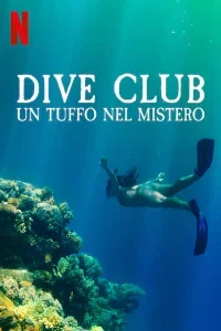 Dive Club – Un tuffo nel mistero