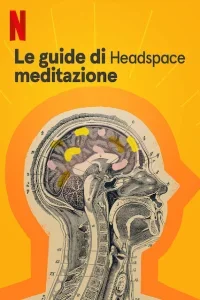 Le guide di Headspace: meditazione