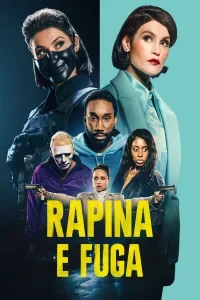 Rapina e fuga