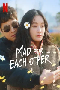 Mad for Each Other
