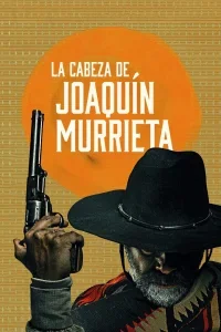 La testa di Joaquin Murrieta