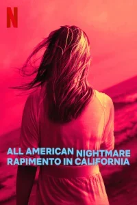 Rapimento in California