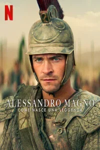 Alessandro Magno - Come nasce una leggenda