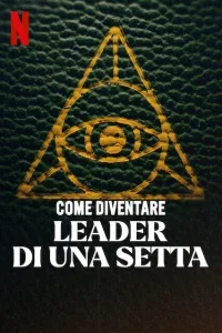 Come diventare leader di una setta