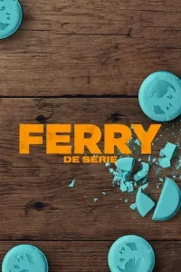 Ferry - La serie