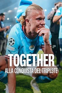 Together - Alla Conquista del Triplete