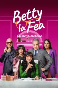 Betty la Fea, la storia continua