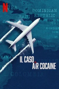 Il caso Air Cocaine