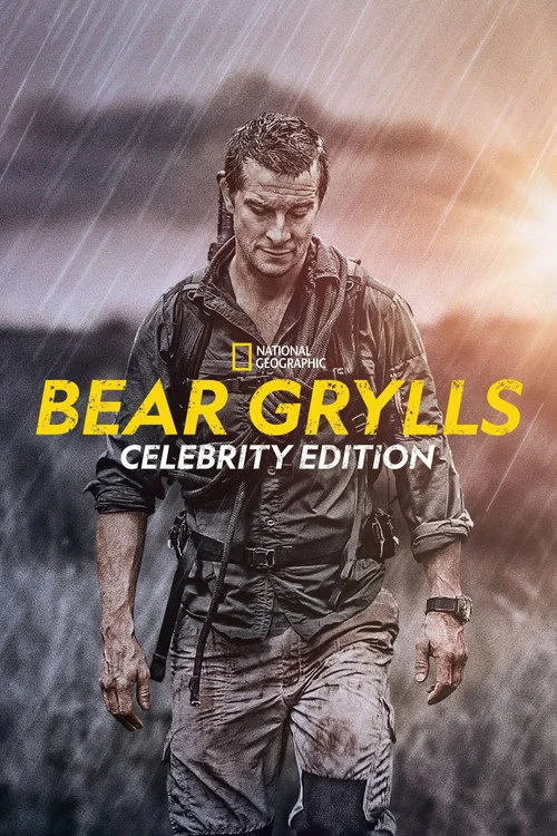 Bear Grylls - Celebrity Edition
