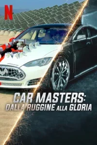 Car Masters - dalla ruggine alla gloria