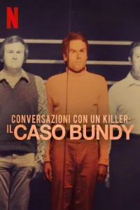 Conversations with a Killer: The Ted Bundy Tapes